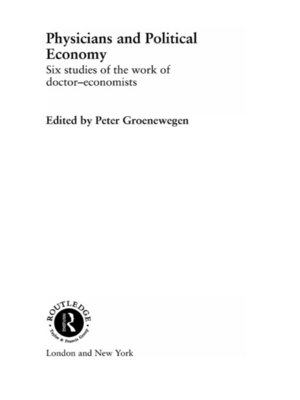 cover image of Physicians and Political Economy
